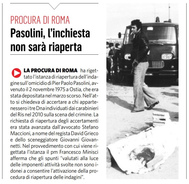 Pasolini, rigettata (di nuovo) la riapertura dell’inchiesta.
